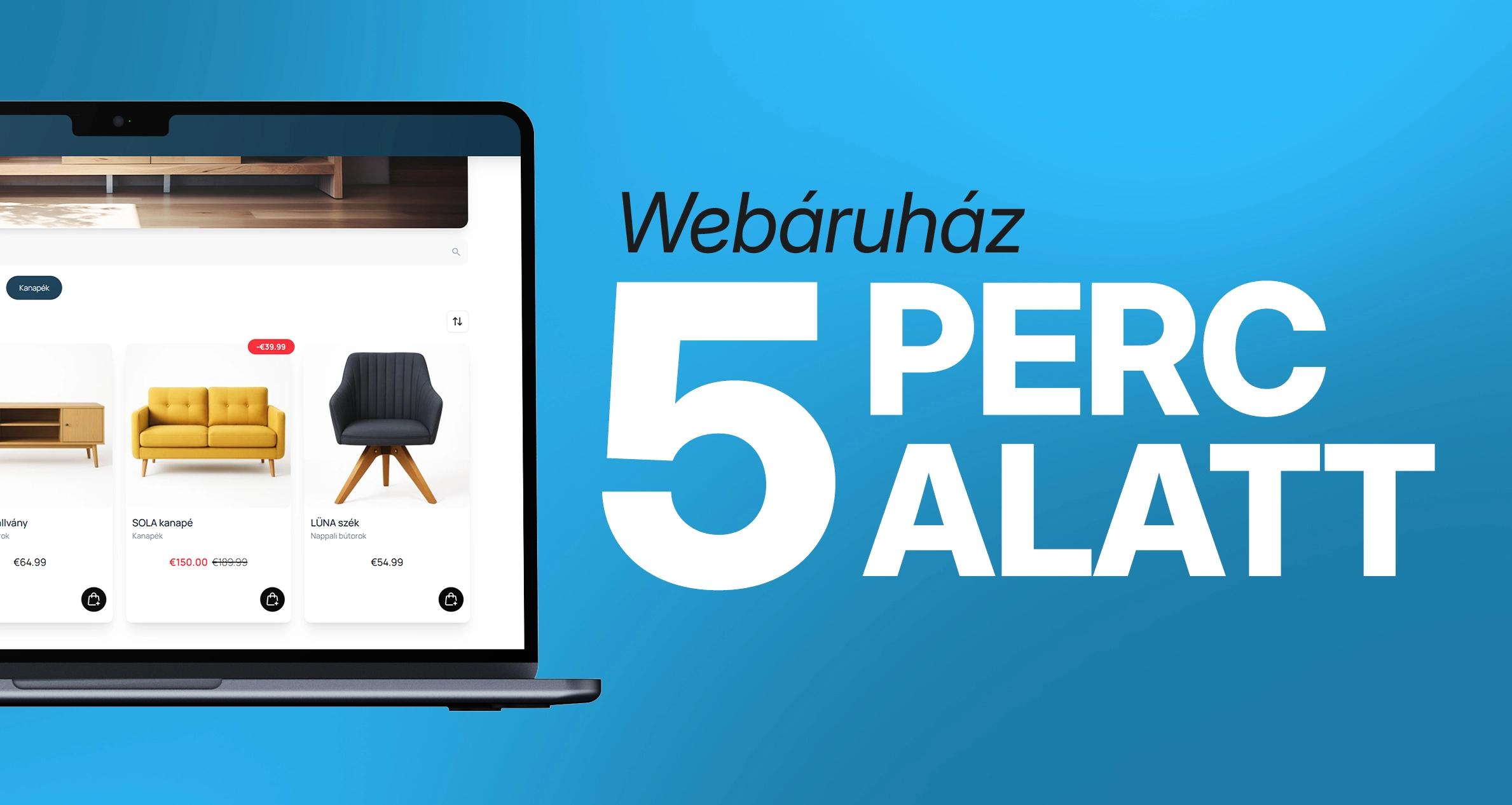 Hogyan lehet webáruházam 5 perc alatt?